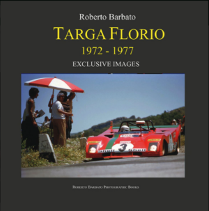 Targa Florio 1972-1977 Volume 2. Exclusive Images (con cofanetto)