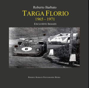 Targa Florio 1965-1971 Volume 1. Exclusive Images (con cofanetto)