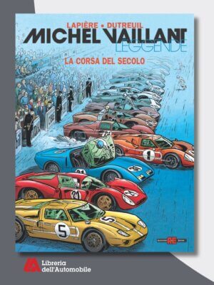 Michel Vaillant - La Corsa Del Secolo